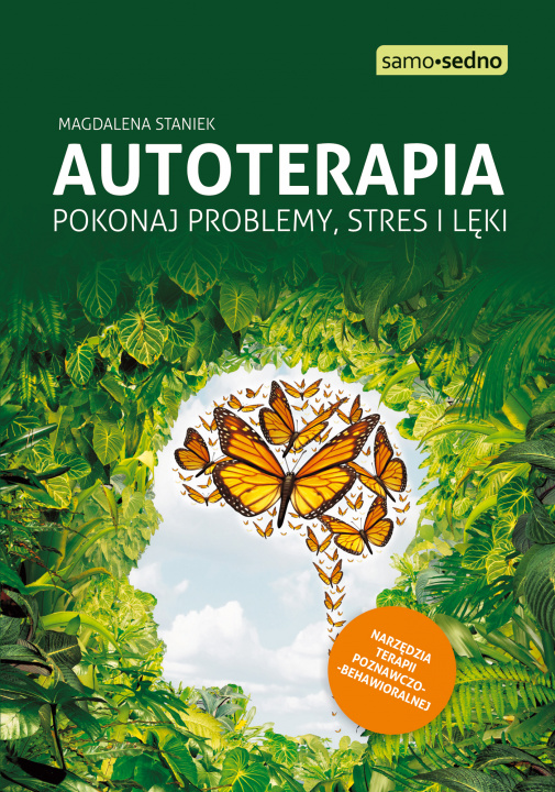 Livro Autoterapia. Pokonaj problemy, stres i lęki Magdalena Staniek