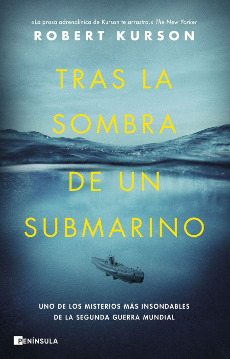 Könyv Tras la sombra de un submarino ROBERT KURSON