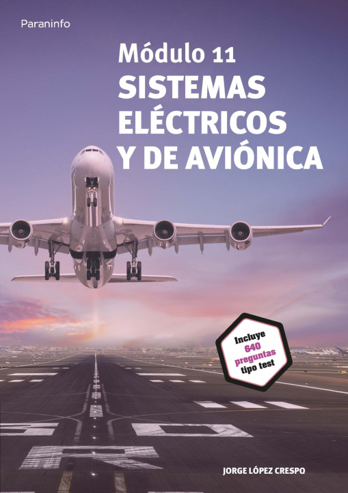 Könyv Módulo 11. Sistemas eléctricos y de aviónica JORGE LOPEZ CRESPO