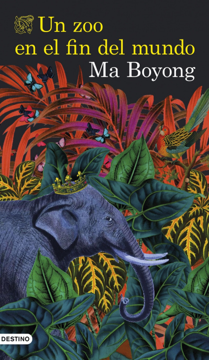 Kniha Un zoo en el fin del mundo MA BOYONG