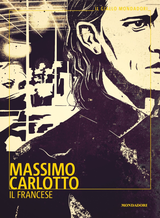Knjiga Il francese Massimo Carlotto