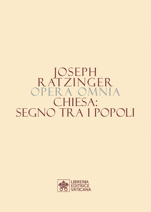 Книга Opera omnia di Joseph Ratzinger Benedetto XVI (Joseph Ratzinger)