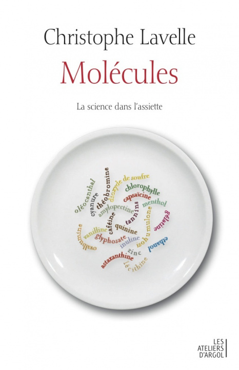 Kniha Molécules Christophe LAVELLE