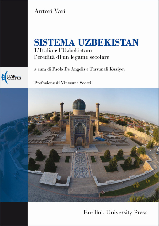 Kniha Sistema Uzbekistan. L'Italia e l’Uzbekistan: l’eredità di un legame secolare 