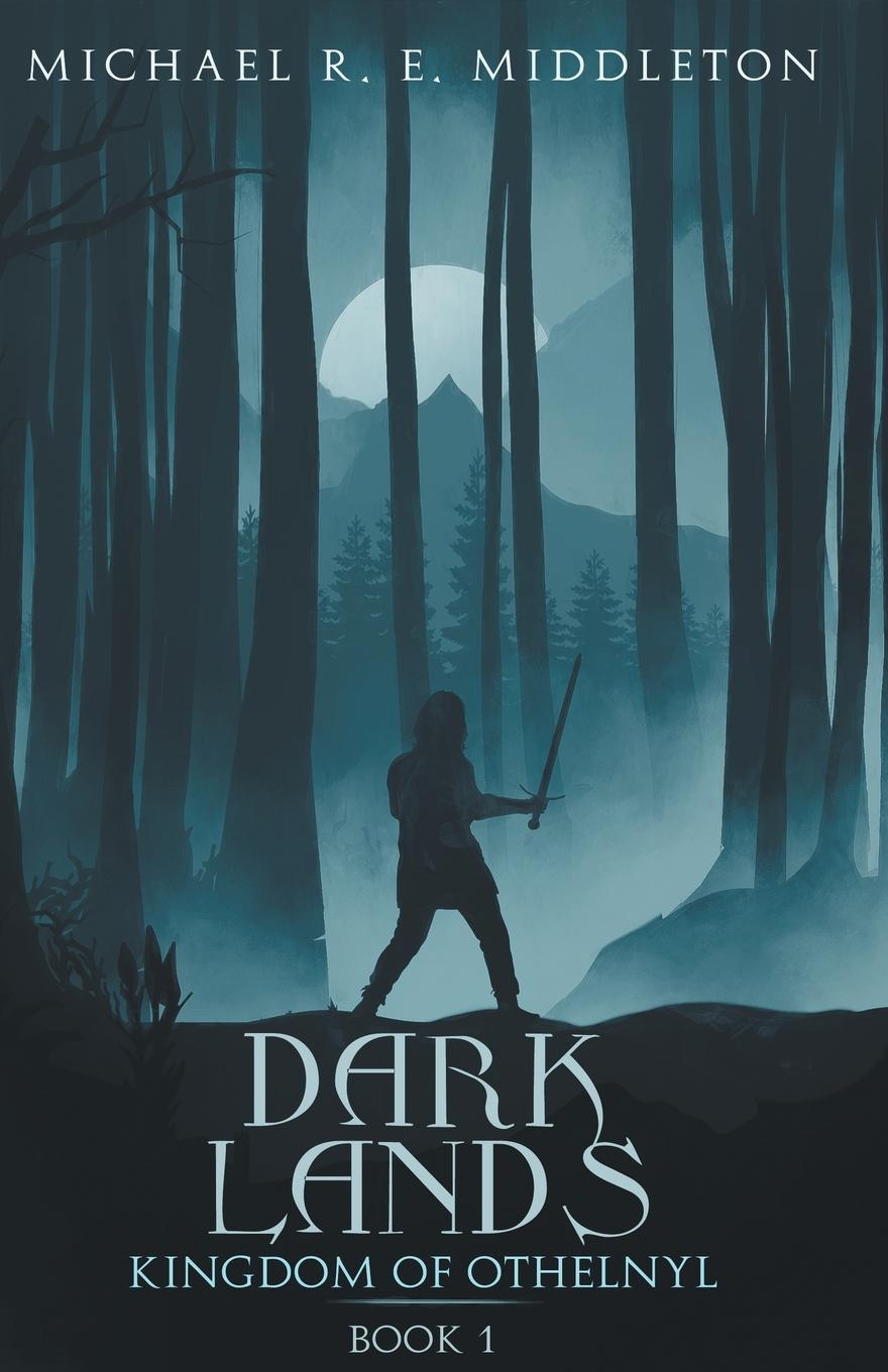 Knjiga Dark Lands Michael R E Middleton