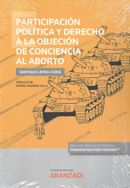 Könyv Participación política y derecho a la objeción de conciencia al aborto SANTIAGO LEYRA-CURIA