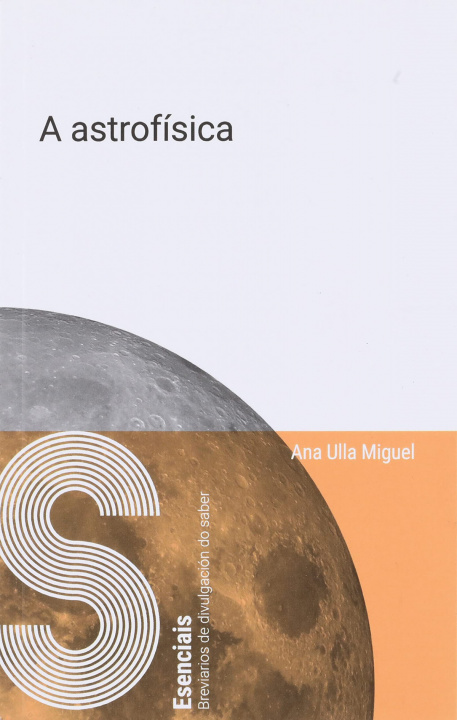 Kniha A astrofísica. ANA ULLA MIGUEL