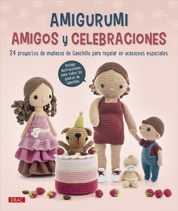 Könyv Amigurumi amigos y celebraciones DRAC