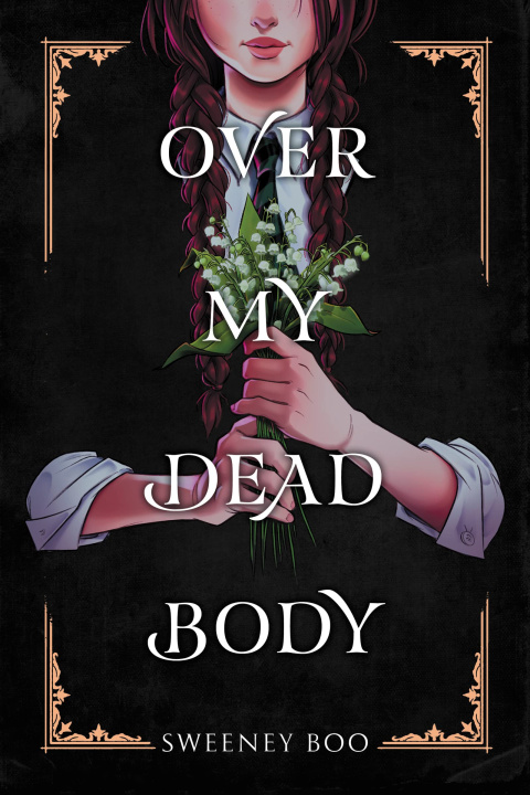 Knjiga Over My Dead Body Sweeney Boo