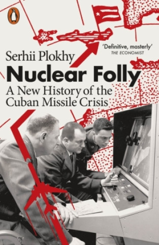 Książka Nuclear Folly Serhii Plokhy