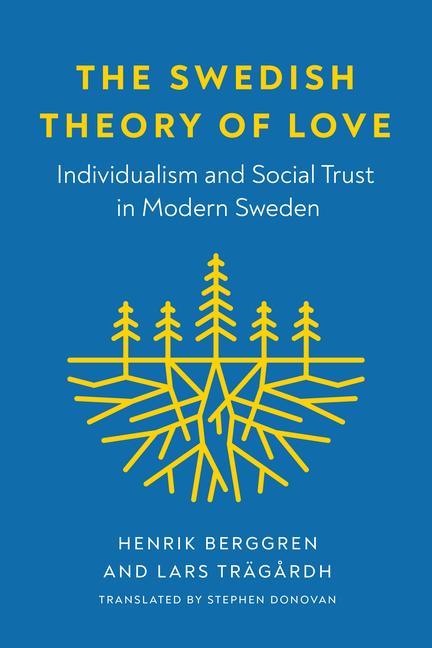 Könyv Swedish Theory of Love Lars Träg?rdh
