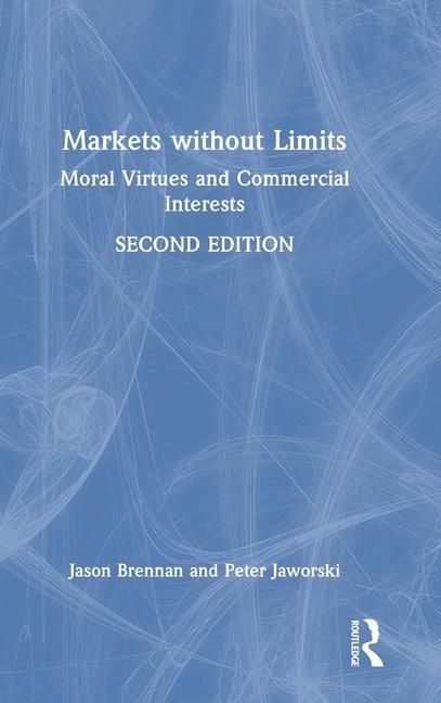 Knjiga Markets without Limits Brennan