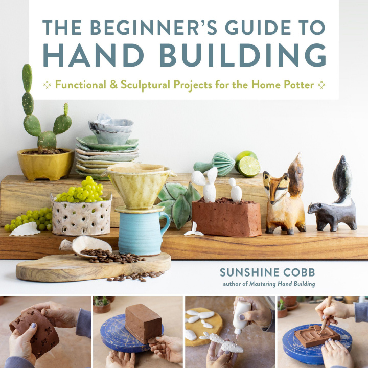 Kniha Beginner's Guide to Hand Building 