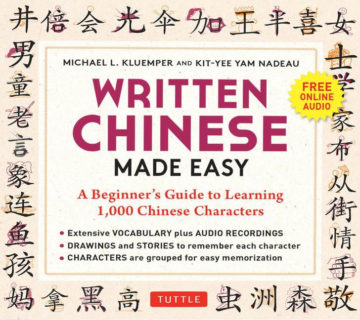 Könyv Written Chinese Made Easy Kit-Yee Nam Nadeau