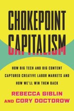 Könyv Chokepoint Capitalism Cory Doctorow