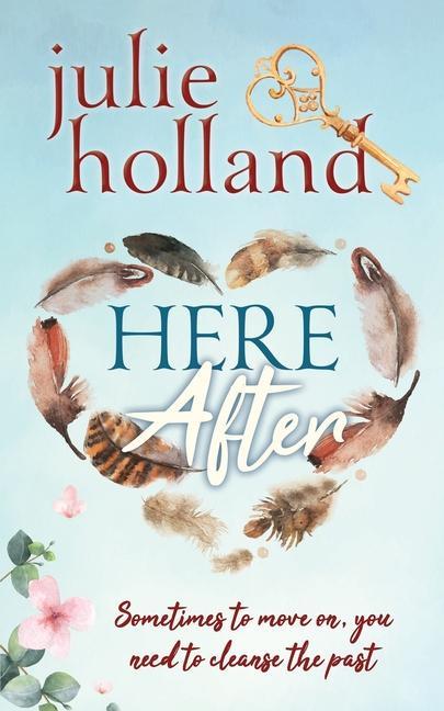 Knjiga HERE-After Julie HOLLAND