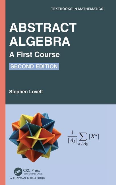 Knjiga Abstract Algebra Stephen Lovett