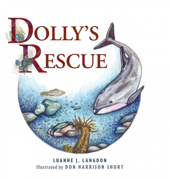 Knjiga Dolly's Rescue Luanne J. Langdon