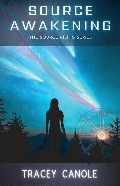 Knjiga Source Awakening Tracey Canole