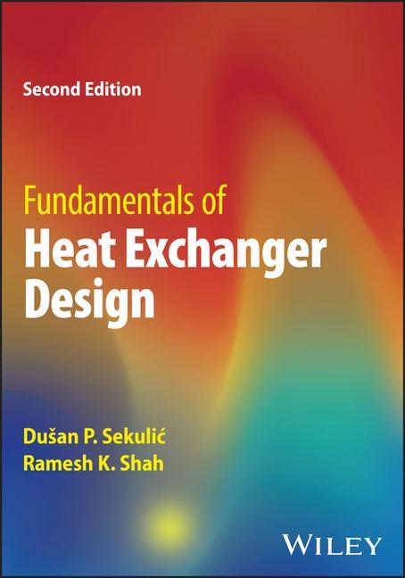 Livre Fundamentals of Heat Exchanger Design Dusan P. Sekulic