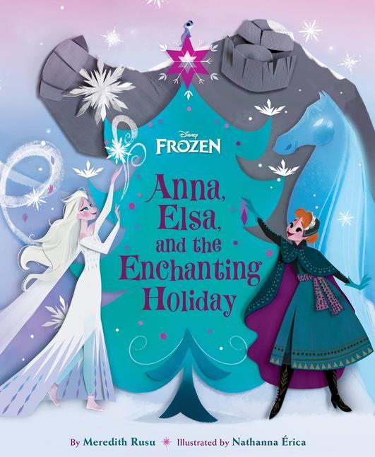 Kniha Frozen: Anna, Elsa, and the Enchanting Holiday Nathanna Érica