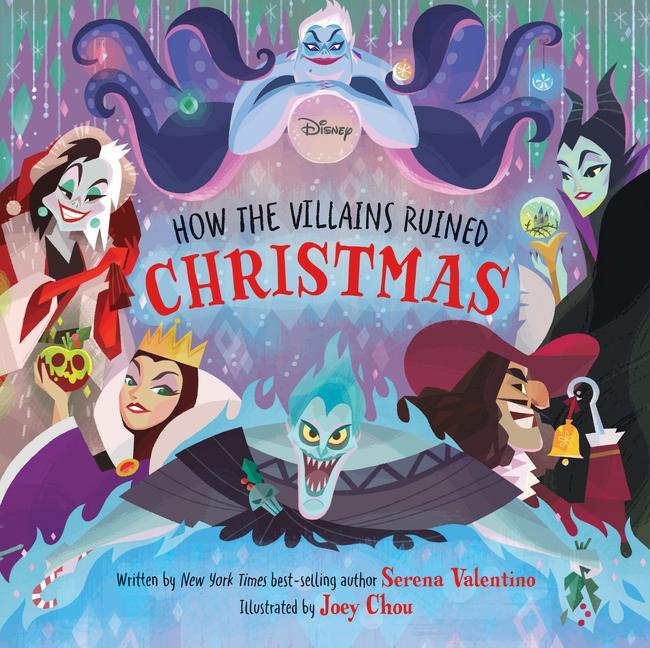 Kniha Disney Villains: How the Villains Ruined Christmas 