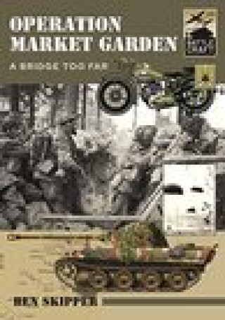 Carte Operation Market Garden BEN SKIPPER