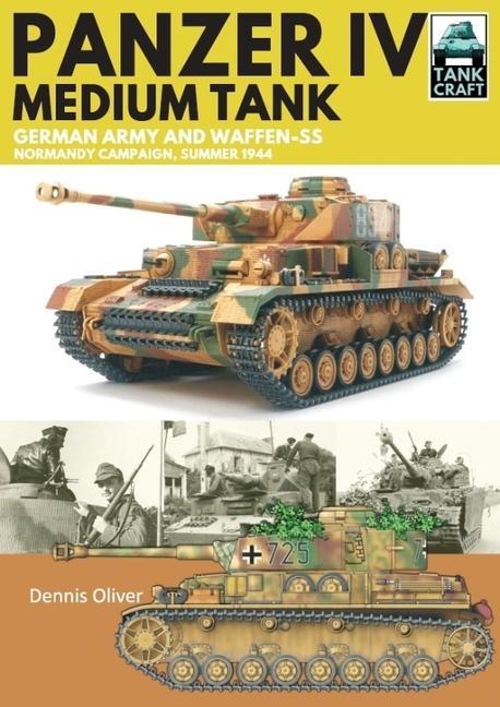 Kniha Panzer IV, Medium Tank DENNIS OLIVER