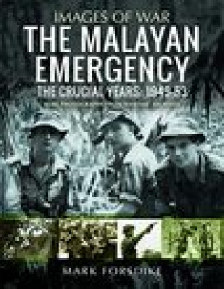 Buch Malayan Emergency MARK FORSDIKE