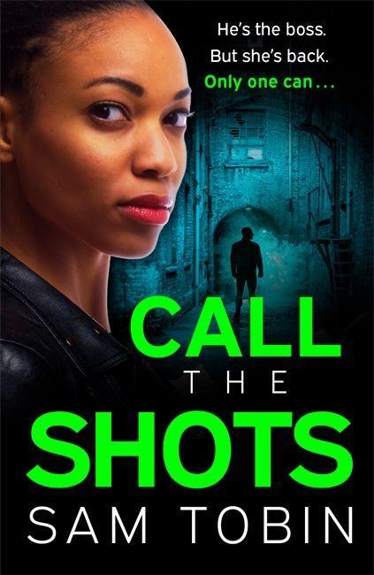 Knjiga Call the Shots Sam Tobin