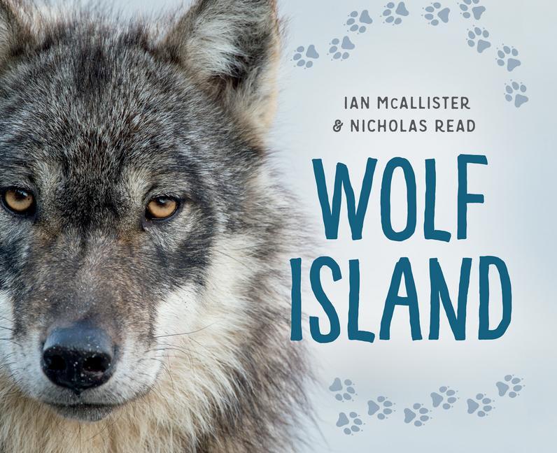 Книга Wolf Island Ian Mcallister