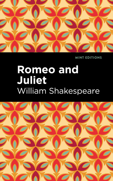 Kniha Romeo and Juliet Mint Editions