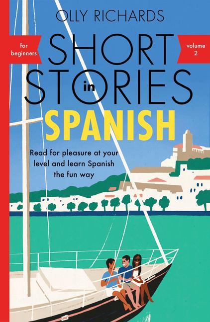 Carte Short Stories in Spanish for Beginners, Volume 2 