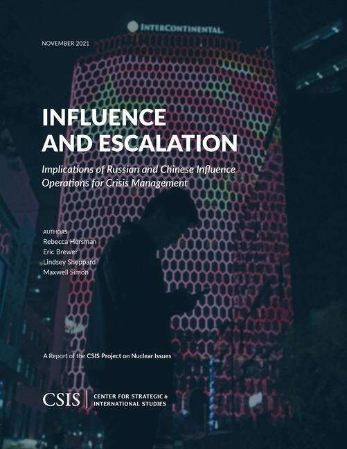 Knjiga Influence and Escalation Rebecca Hersman