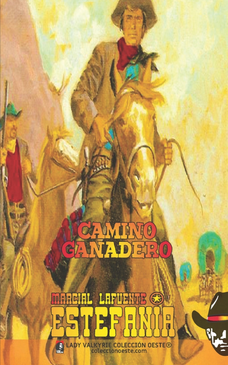 Knjiga Camino ganadero (Coleccion Oeste) LADY VALKYRIE