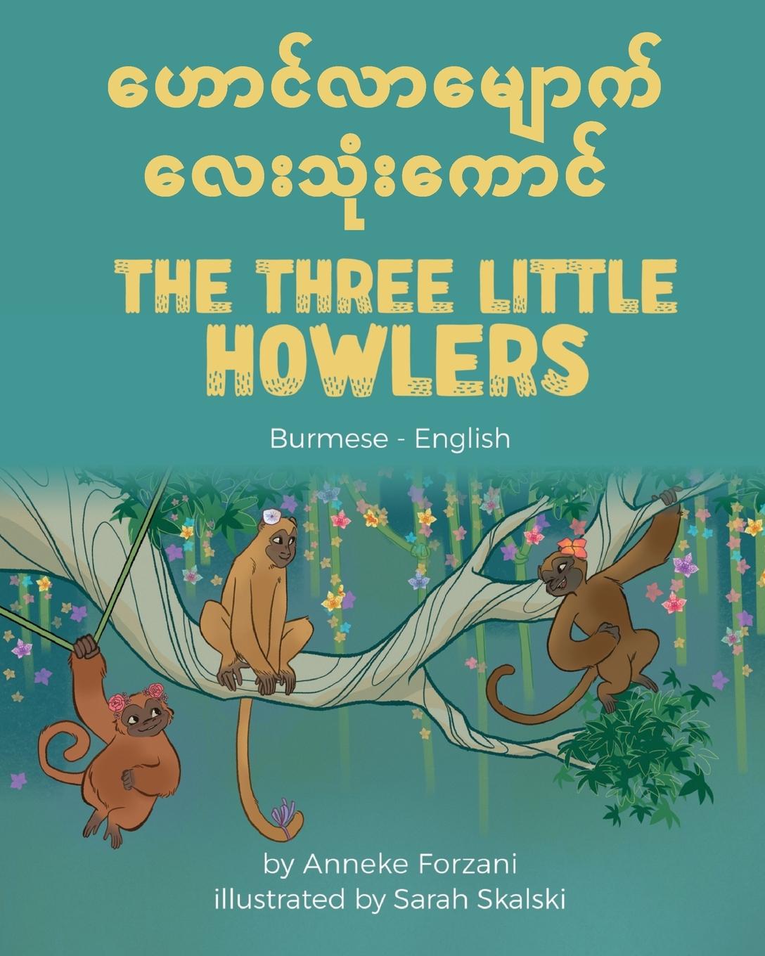 Kniha Three Little Howlers (Burmese-English) 