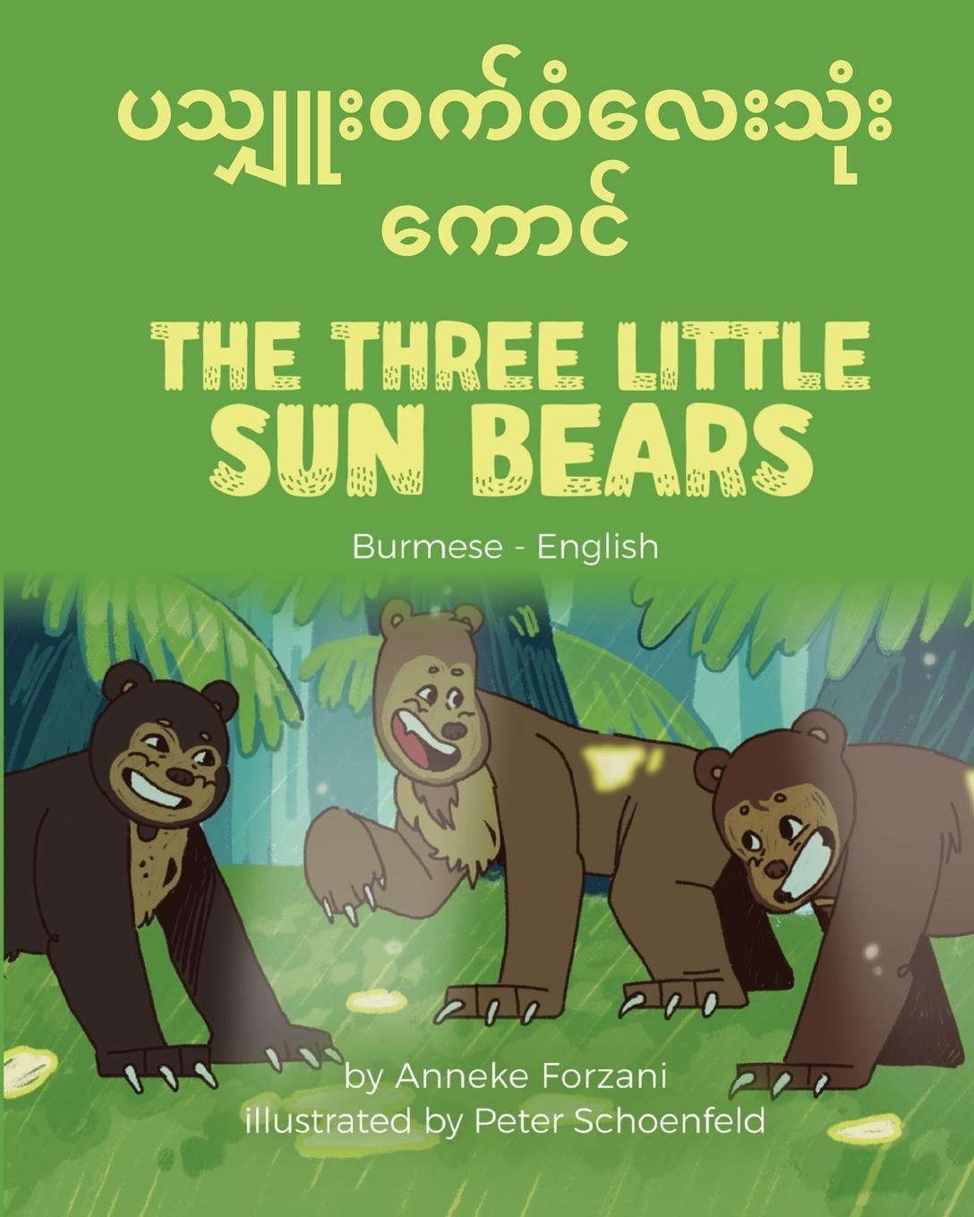 Kniha Three Little Sun Bears (Burmese-English) 