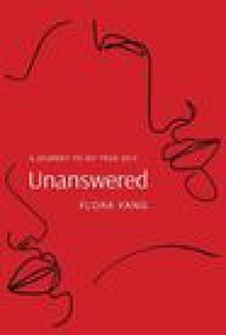 Knjiga Unanswered Flora Yang