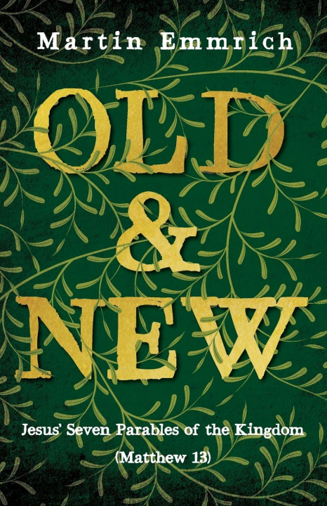Knjiga Old and New Martin Emmrich
