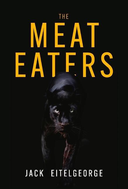 Knjiga Meat Eaters Eitelgeorge