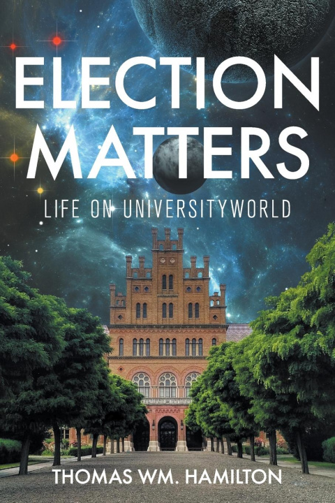 Boek Election Matters Thomas Wm. Hamilton