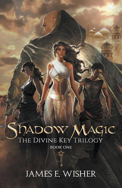 Knjiga Shadow Magic James E. Wisher