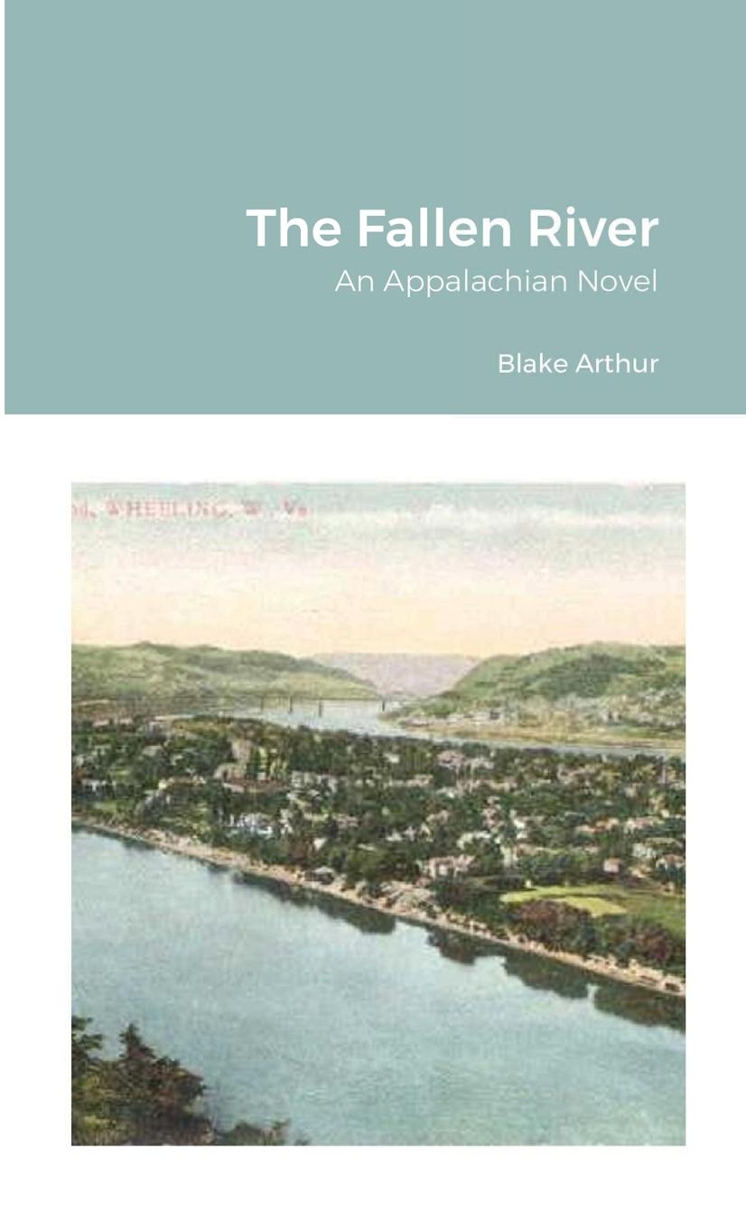Knjiga Fallen River Blake Arthur