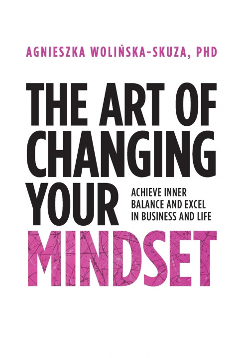 Kniha Art of Changing Your Mindset 