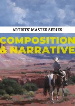 Книга Artists' Master Series: Composition & Narrative 