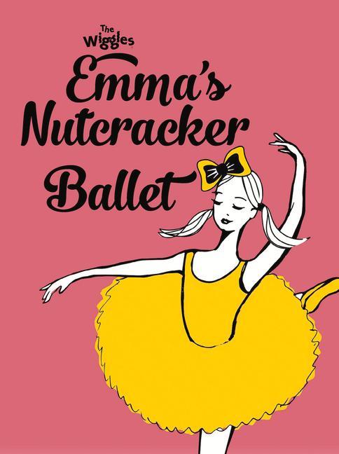 Book Emma's Nutcracker Ballet The Wiggles