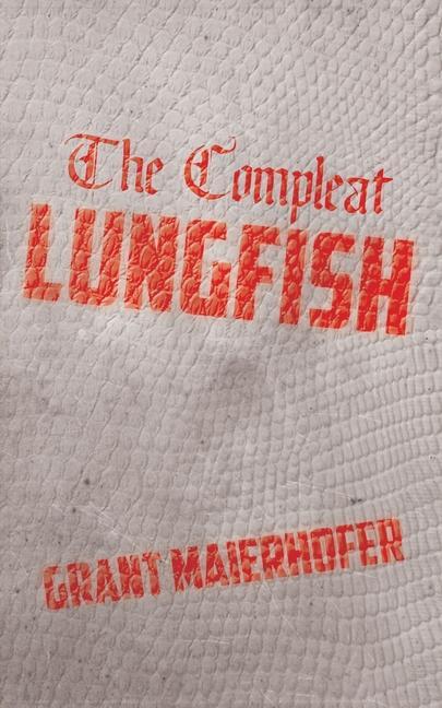 Kniha Compleat Lungfish 