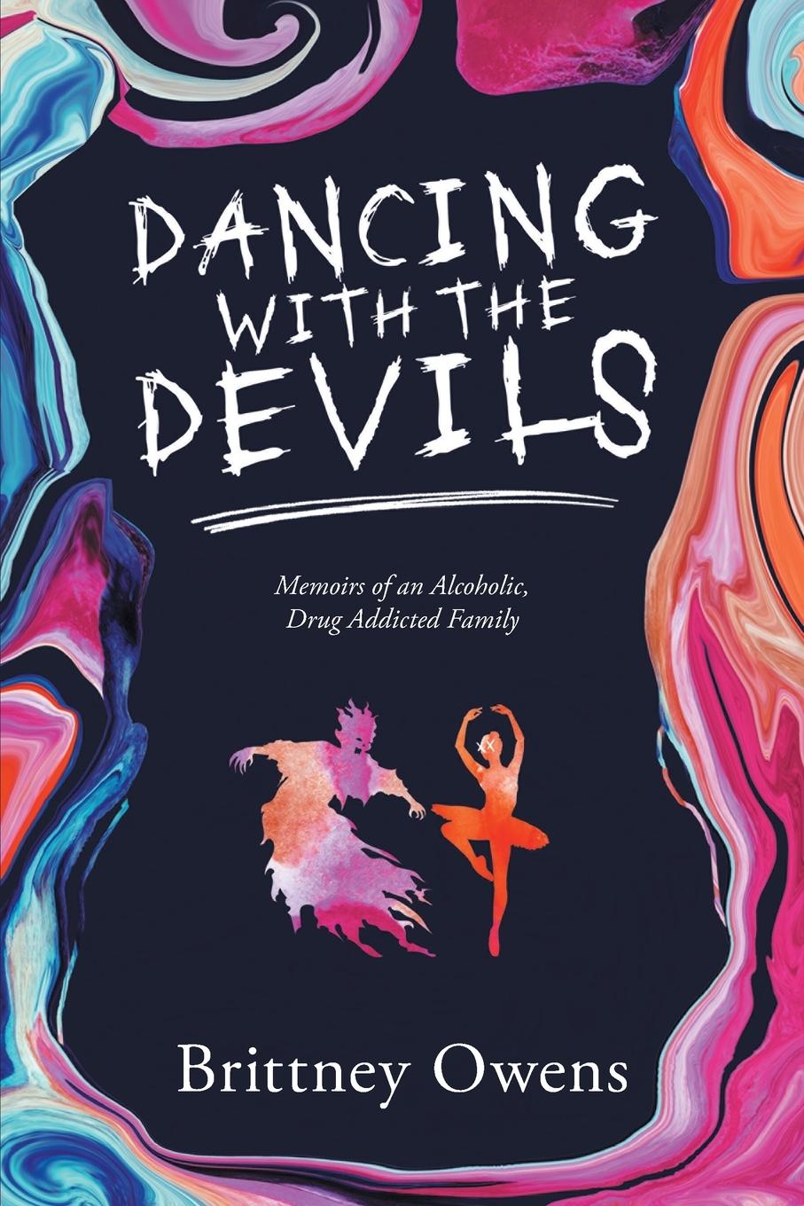 Knjiga Dancing with the Devils Brittney Owens