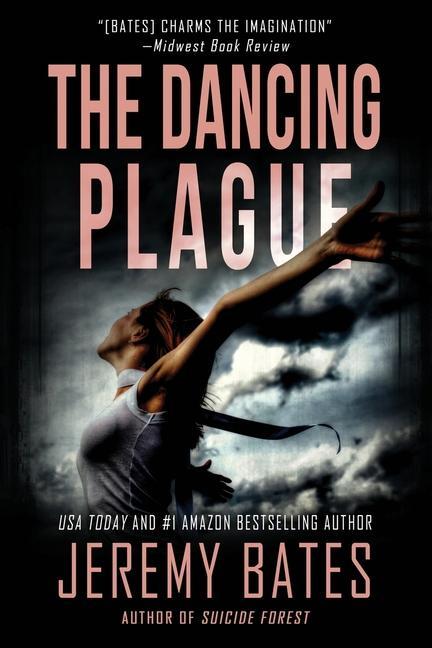 Knjiga Dancing Plague Jeremy Bates
