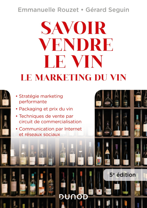 Könyv Savoir vendre le vin - 5e éd. Emmanuelle Rouzet